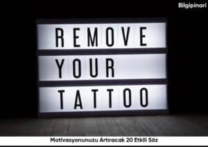 Motivasyonunuzu Artıracak 20 Etkili Söz