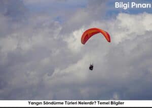 Yangın Söndürme Türleri Nelerdir? Temel Bilgiler