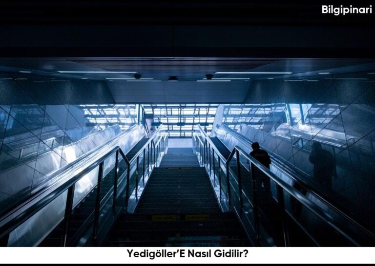 YedigollerE Nasil Gidilir6