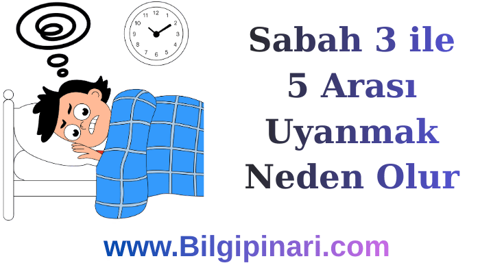 Sabah 3 ile 5 Arası Uyanmak Neden Olur? Vücudun Sessizce Verdiği 7 Mesaj